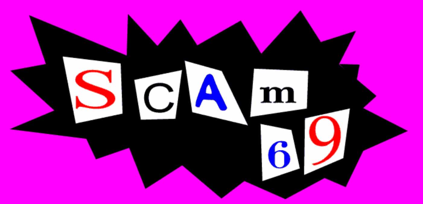 Scam 69
